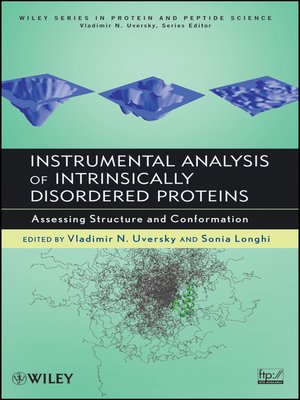 cover image of Instrumental Analysis of Intrinsically Disordered Proteins